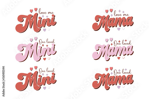 mama mini valentines retro sublimation design for t shirts, cards, frame artwork, phone cases, bags, mugs, stickers, tumblers, print etc.