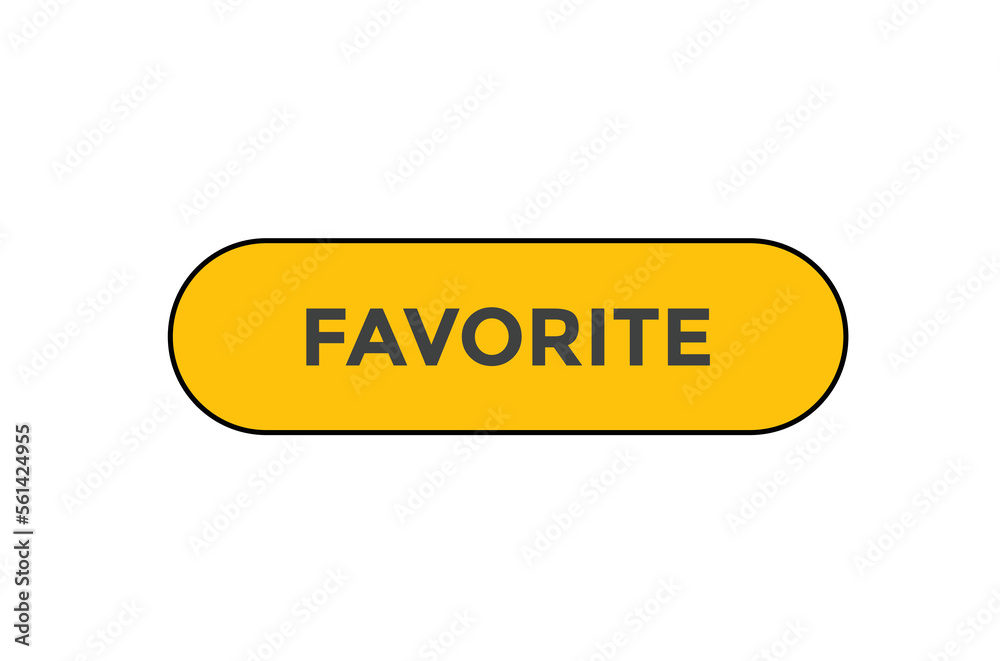 Favorite button web banner templates. Vector Illustration
Favorite button web banner templates. Vector Illustration