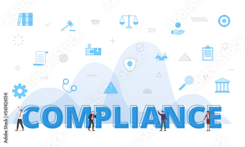 compliance concept with big words and people surrounded by related icon with blue color style