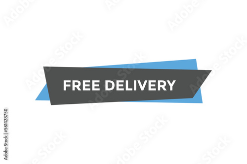 Free delivery button web banner templates. Vector Illustration
