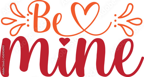 Be mine