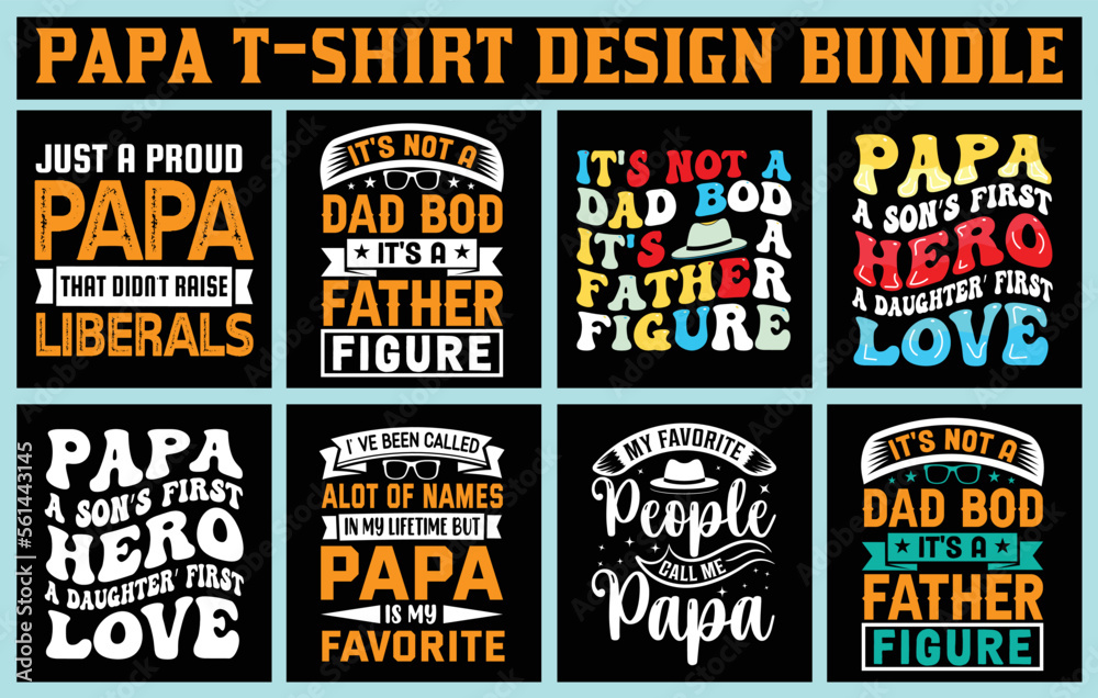 Father;s Day T shirt Design Bundle, Papa T shirt Design Bundle.