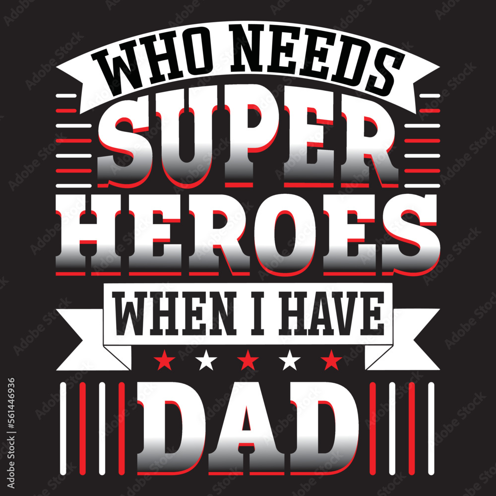Father day T shirt Designs With custom vector 