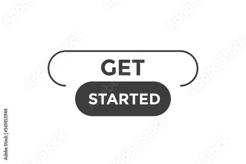 Get started button web banner templates. Vector Illustration