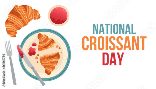 National Croissant Day Sign and Badge Vector Illustration holiday poster, banner