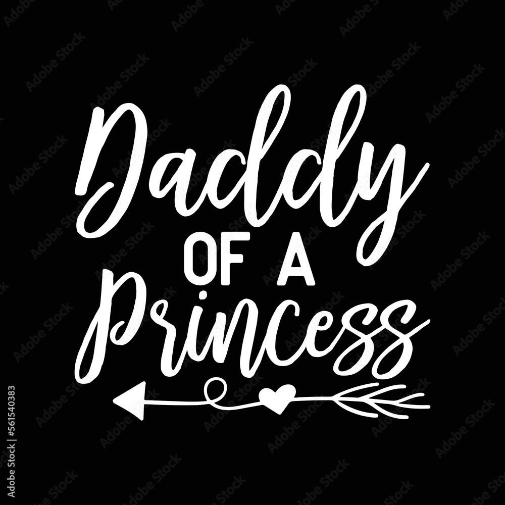  Daddy of a Princess