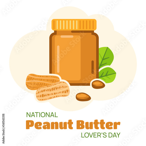Breakfast, delicious start to the day. Healthy dessert protein oily cream for sandwich. Peanut butter spread. National Peanut Butter Lover's Day. Vector illustration isolated on white