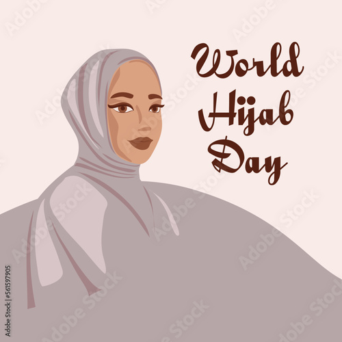 World hijab day. Good for the world hijab day celebration. Beautiful girl in a hijab. Flat design. Flyer design. Vector illustration.