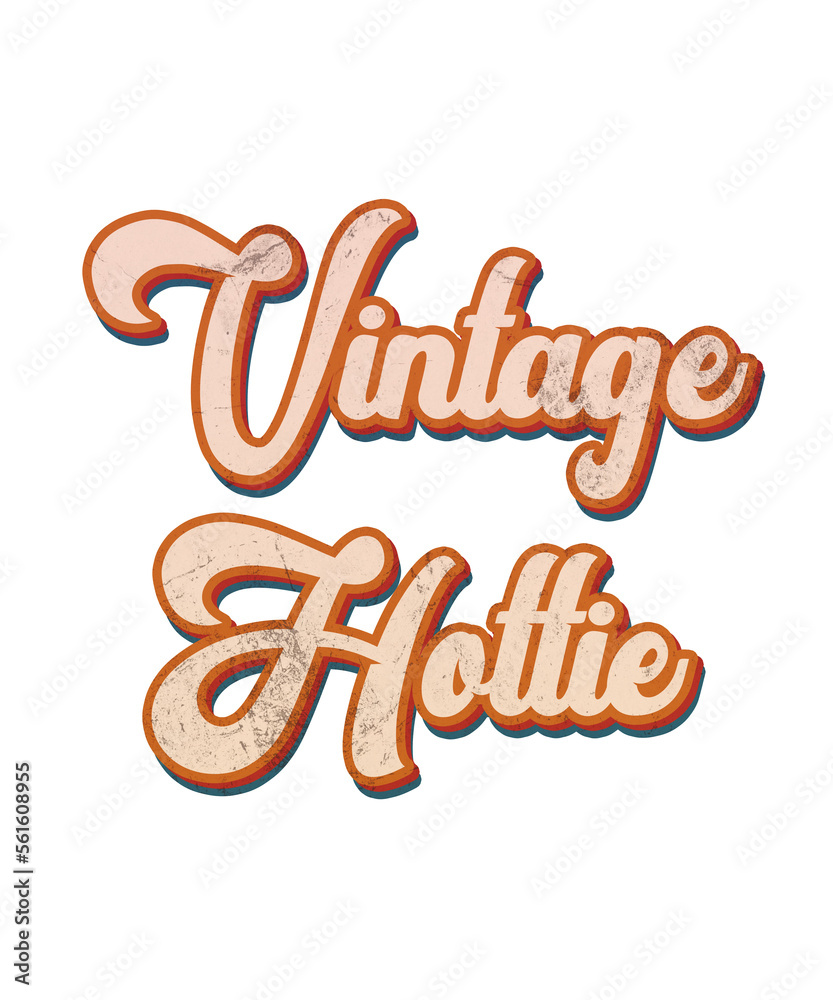 Fototapeta premium Vintage Hottie text