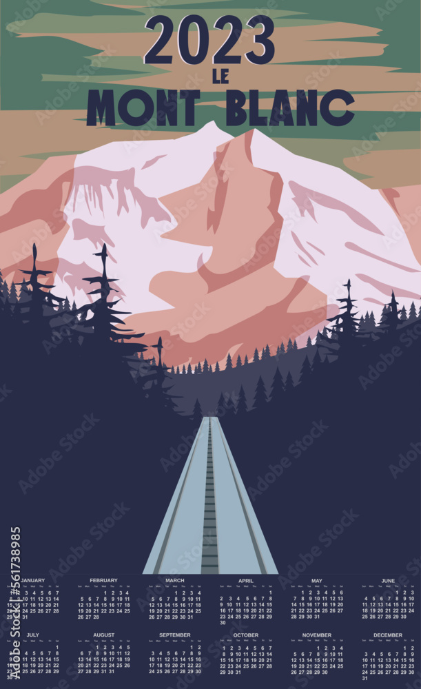 Monthly calendar 2023 year Mont Blanc Alps ski resort poster, retro. Mont Blanc Winter travel card