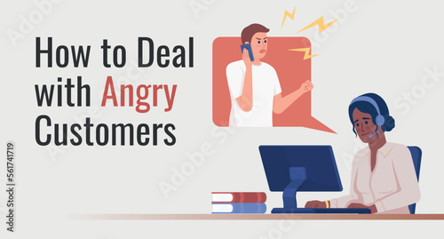 Dealing with angry customers flat vector banner template. Handle difficult clients in call center poster, leaflet printable color designs. Editable flyer page with text space. Oswald Regular font used
