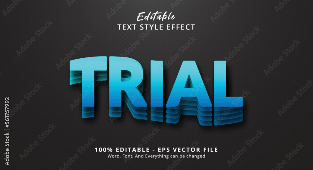 Editable text effect, Trial text on Blue layered style effect