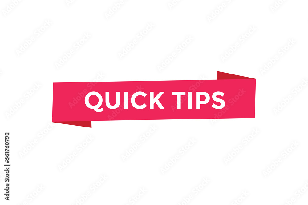 Quick tips button web banner templates. Vector Illustration
Quick tips button web banner templates. Vector Illustration