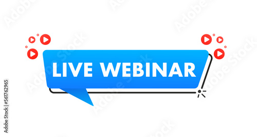 Live webinar button, icon, emblem. Live webinar shortcut. Can be used for business, marketing and advertising. Isolated on a white background. Banner in social networks. Vector illustration