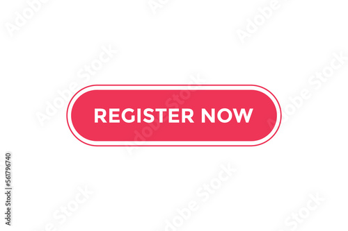 Register now button web banner templates. Vector Illustration