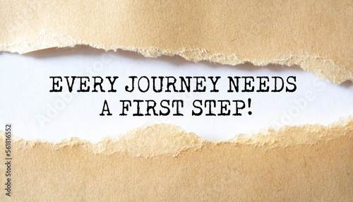 'Every journey needs a first step' motivation quotes