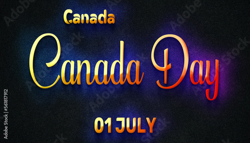 Happy Canada Day  01 July. World National Days Neon Text Effect
