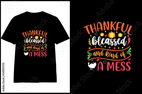Thanks giving t shirt design  Best thanksgiving t shirt design