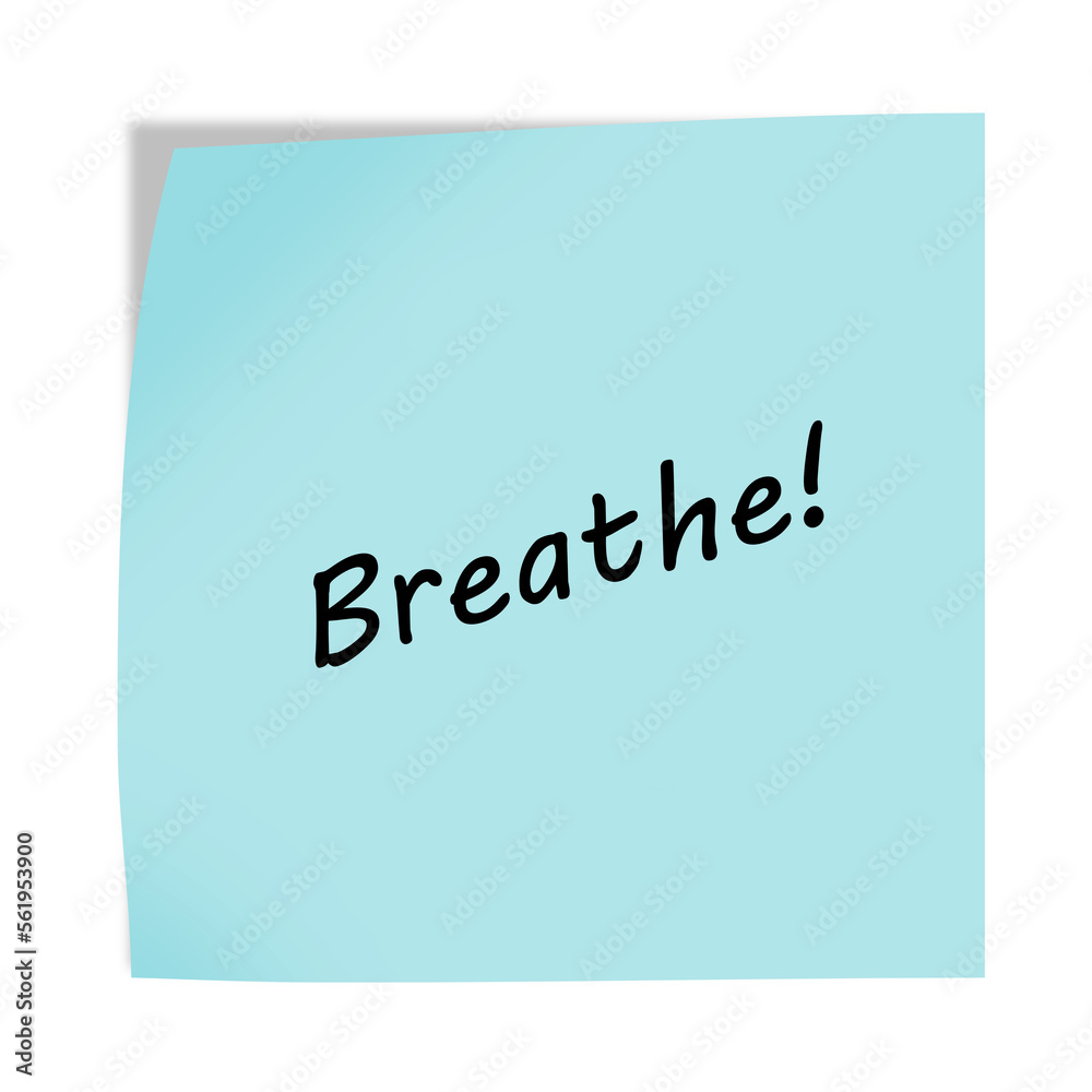Breathe 3d illustration post note reminder with clipping path Breathe 3d illustration post note reminder with clipping path