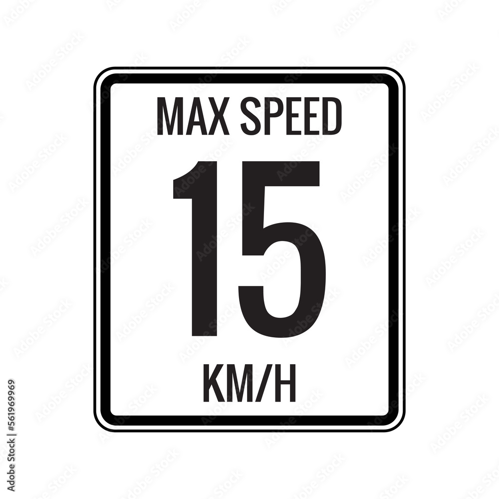 Maximum Speed limit sign 15 kmh sign icon on white background vector illustration.