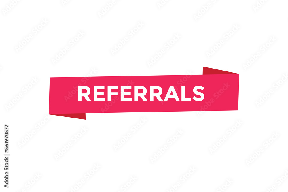 Referrals button web banner templates. Vector Illustration
Referrals button web banner templates. Vector Illustration