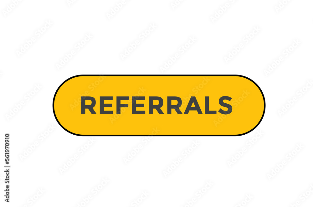 Referrals button web banner templates. Vector Illustration
Referrals button web banner templates. Vector Illustration