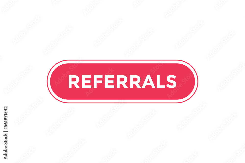 Referrals button web banner templates. Vector Illustration
Referrals button web banner templates. Vector Illustration