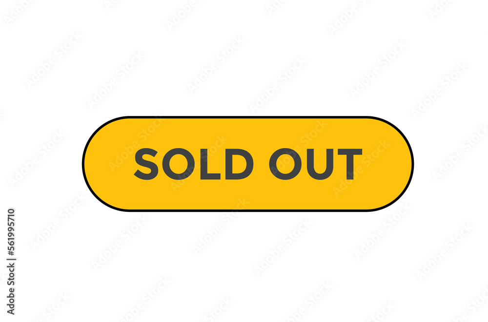 Sold out button web banner templates. Vector Illustration Sold out button web banner templates. Vector Illustration