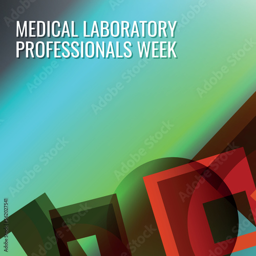 Medical Laboratory Professionals Week. Design suitable for greeting card poster and banner