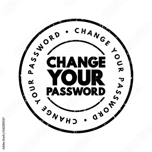 Change Your Password text stamp, concept background