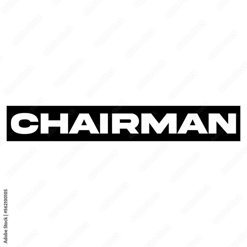 Chairman text label on Transparent Background Chairman text label on Transparent Background