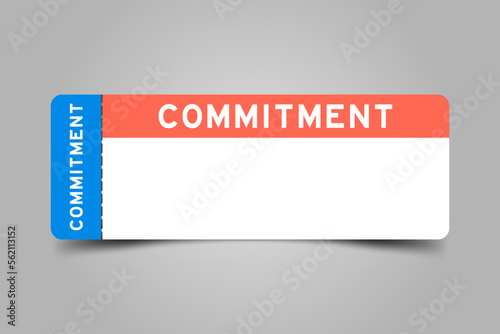 Blue and orange color ticket with word commitment and white copy space on gray background