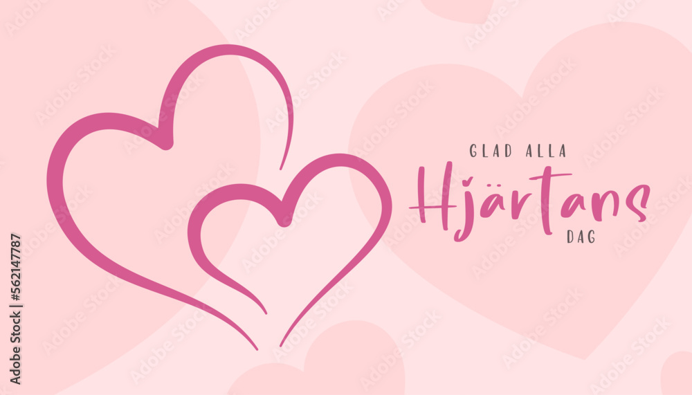 Happy Valentine's Day lettering in Swedish  (Glad alla hjrtans dag) with hearts and background. Greeting card. Cartoon. Vector illustration
