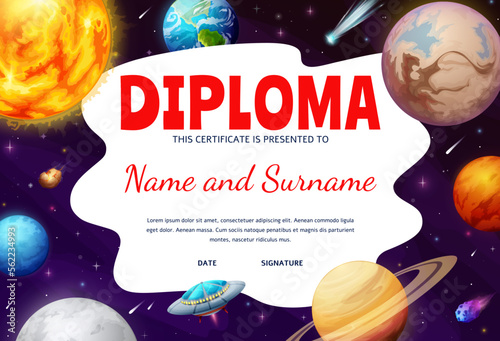 Kids astronaut diploma. Galaxy space planets, UFO and stars. Elementary school children competition winner award or child achievement appreciation certificate or diploma with Solar System planets