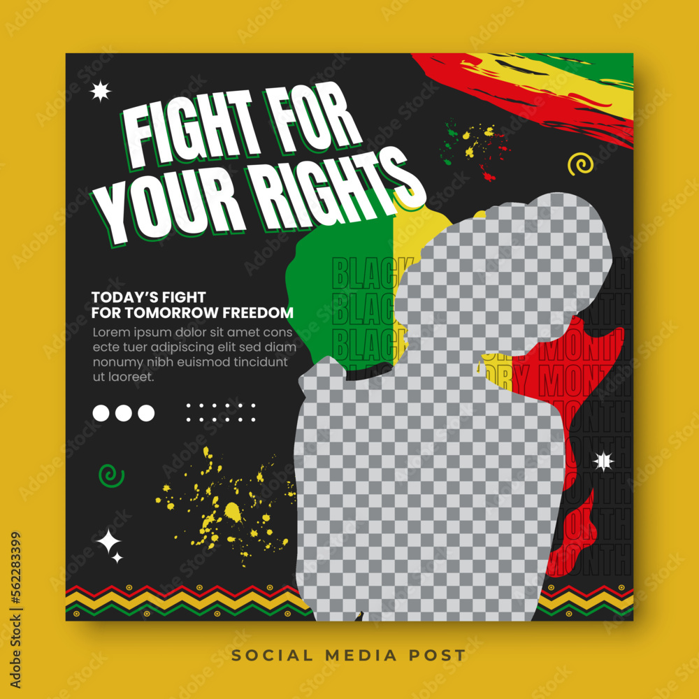 Obraz premium Fight for your rights. Black history month social media banner template