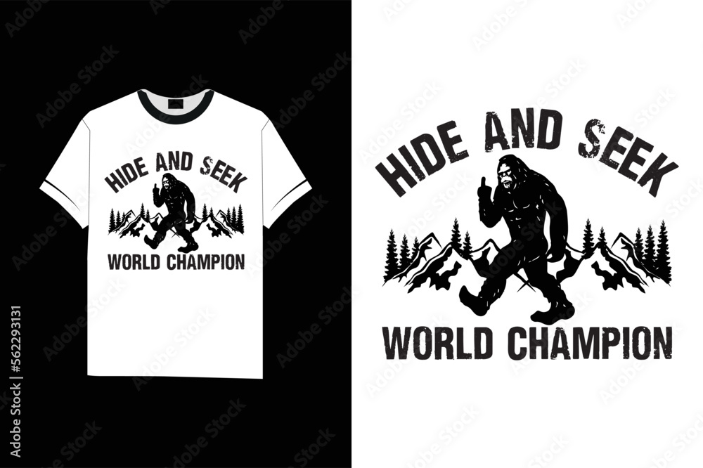Hide and Seek World Champion Bigfoot T-Shirt Design