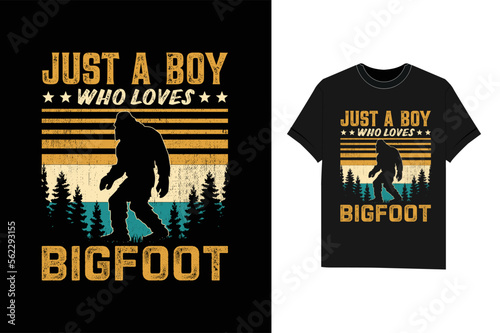 just a boy who loves bigfoot Bigfoot T-Shirt Design