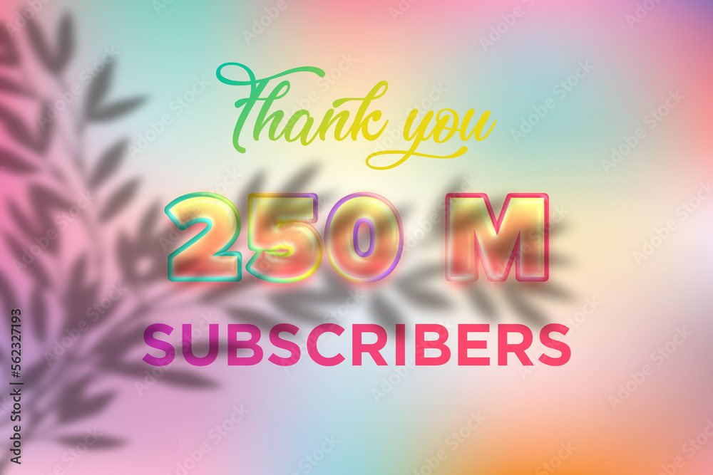 250 Million  subscribers celebration greeting banner with Candy color Design