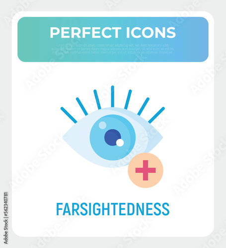 Ophthalmology flat icon: farsightedness. Human eye with plus sign. Modern vector illustration.