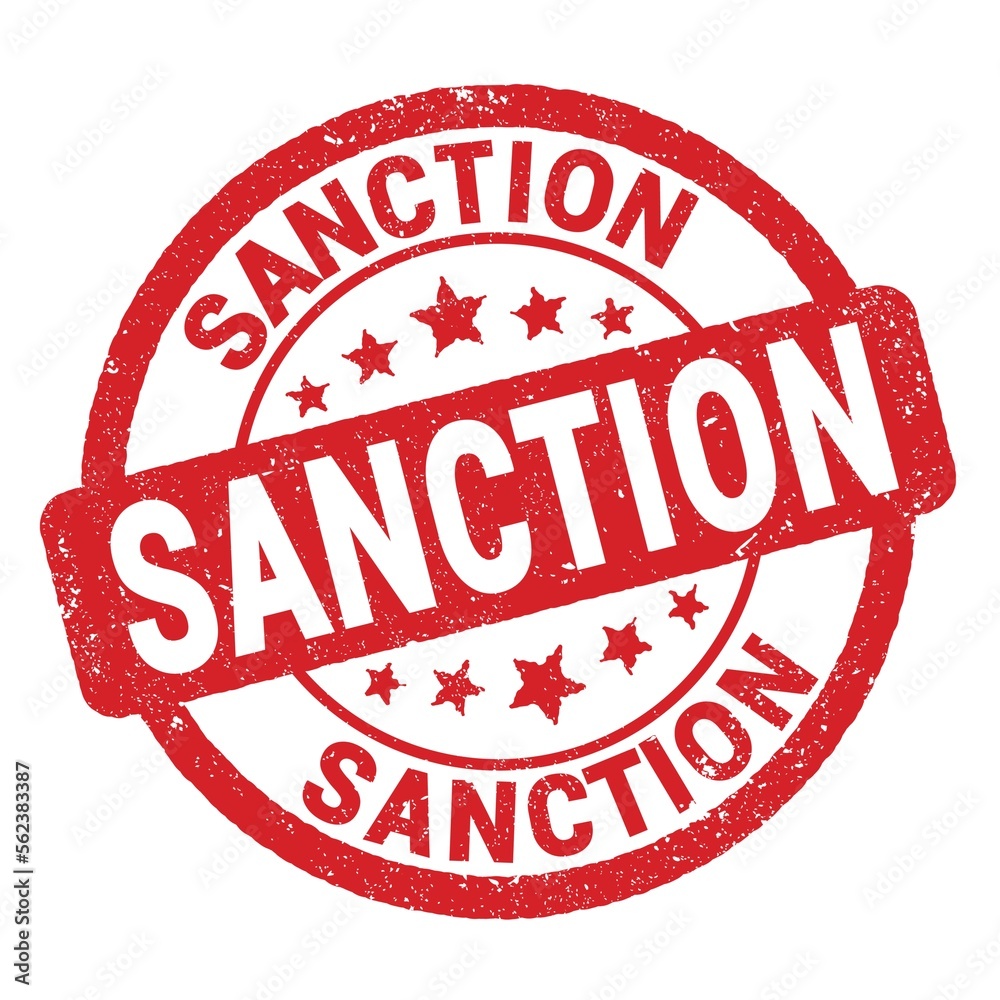 SANCTION text written on red round stamp sign. SANCTION text written on red round stamp sign.