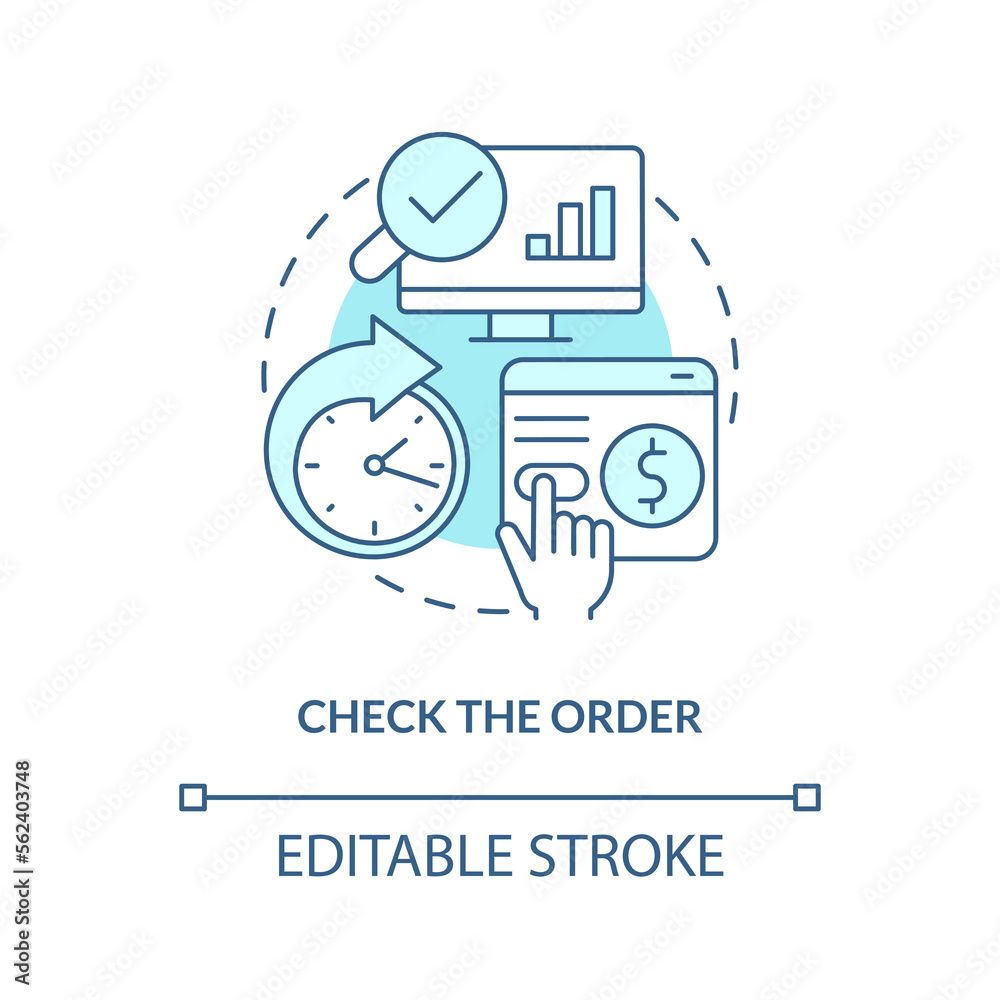 Check order turquoise concept icon. Be careful with transactions. Online investing abstract idea thin line illustration. Isolated outline drawing. Editable stroke. Arial, Myriad Pro-Bold fonts used Check order turquoise concept icon. Be careful with transactions. Online investing abstract idea thin line illustration. Isolated outline drawing. Editable stroke. Arial, Myriad Pro-Bold fonts used