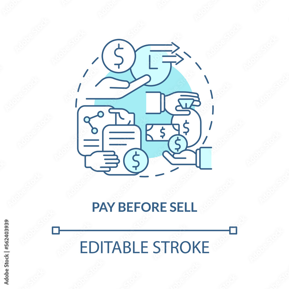 Pay before sell turquoise concept icon. Security in cash account. Online investing abstract idea thin line illustration. Isolated outline drawing. Editable stroke. Arial, Myriad Pro-Bold fonts used