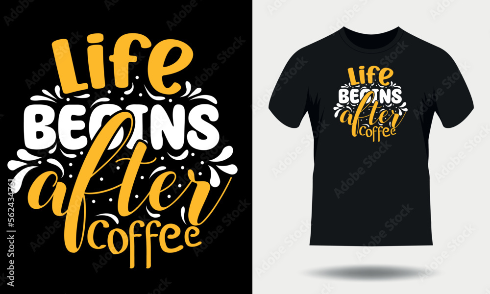 Coffee t-shirt design. Coffee typography t shirt design, Coffee quotes lettering tshirt design Coffee t-shirt design. Coffee typography t shirt design, Coffee quotes lettering tshirt design
