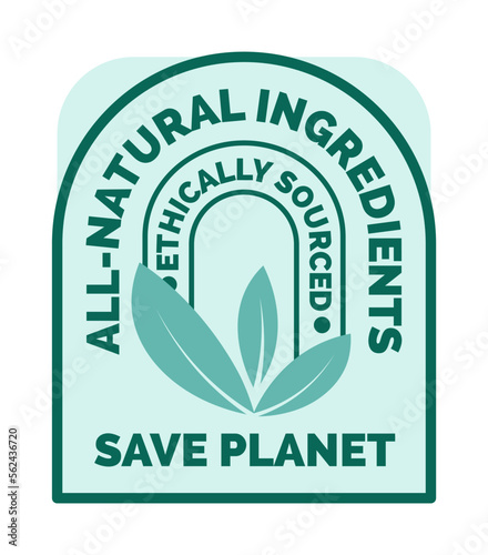 All natural ingredients save planet emblem sticker