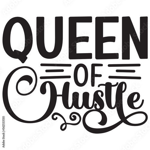 Queen of Hustle