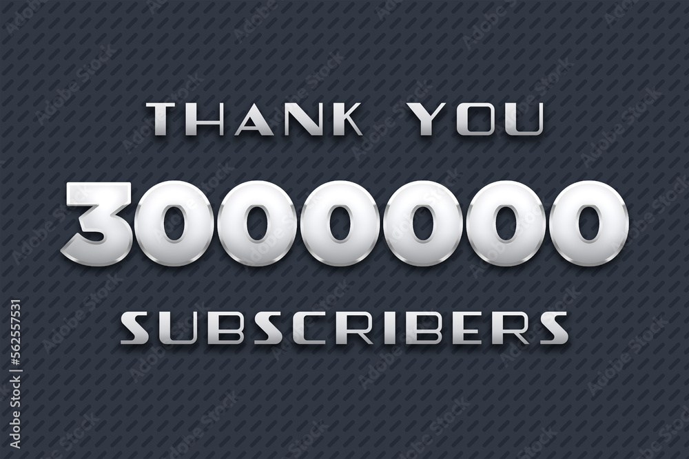 3000000 subscribers celebration greeting banner with Metal Design 3000000 subscribers celebration greeting banner with Metal Design