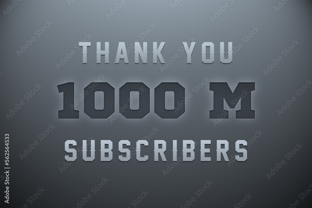 1000 Million subscribers celebration greeting banner with Metal Engriving Design 1000 Million subscribers celebration greeting banner with Metal Engriving Design