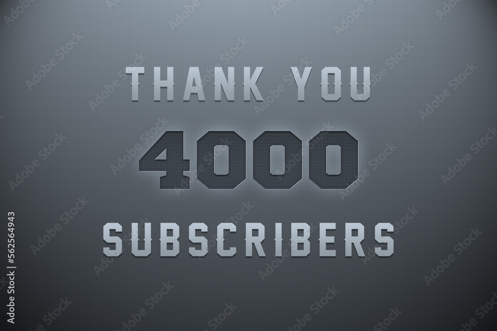 4000 subscribers celebration greeting banner with Metal Engriving Design 4000 subscribers celebration greeting banner with Metal Engriving Design