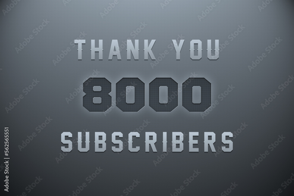 8000 subscribers celebration greeting banner with Metal Engriving Design