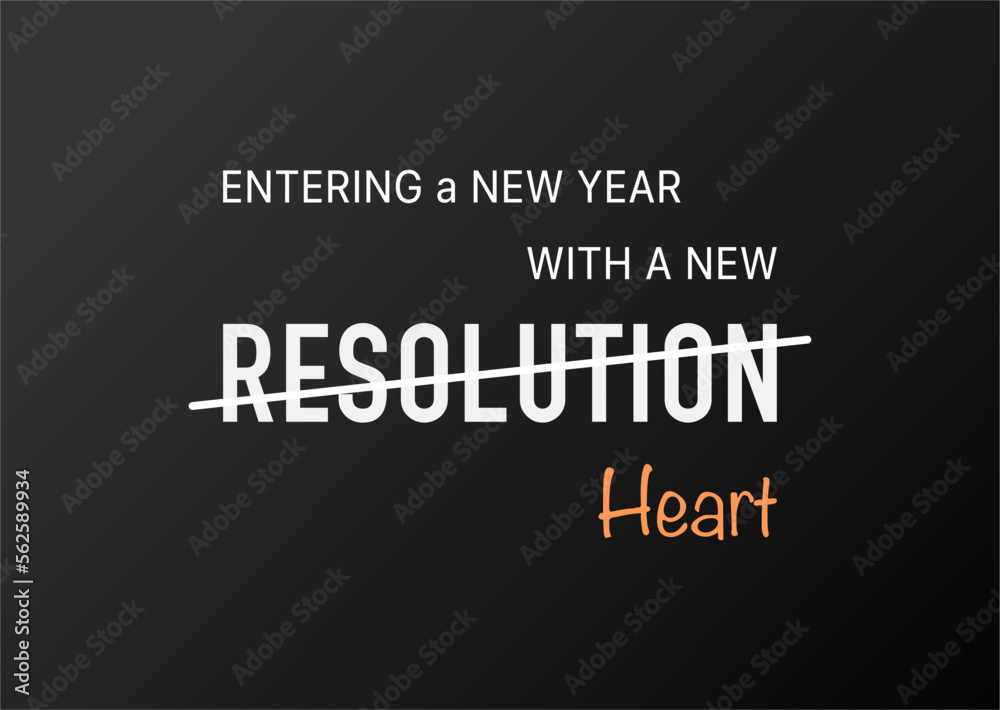 Fototapeta premium vector quote, new year, new resolution, new heart